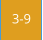 3-9