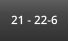 21 - 22-6