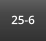 25-6