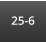 25-6