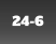 24-6
