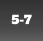 5-7