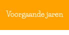 Voorgaande jaren
