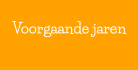 Voorgaande jaren